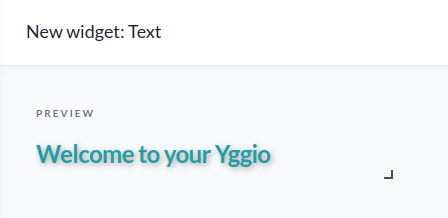 Ein Text-Widget auf einem Dashboard mit formatiertem statischem Text